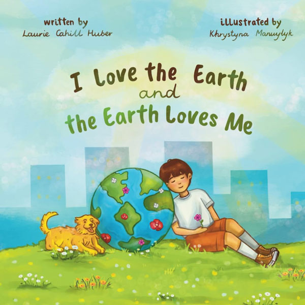 I-Love-the-Earth-and-the-Earth-Loves-Me---The-Kids-Conservation-Book-Series